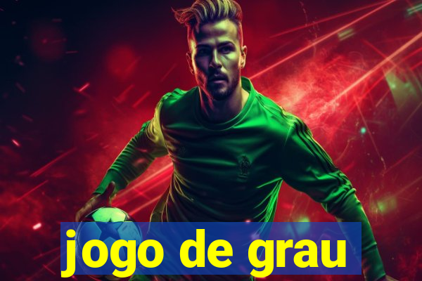 jogo de grau